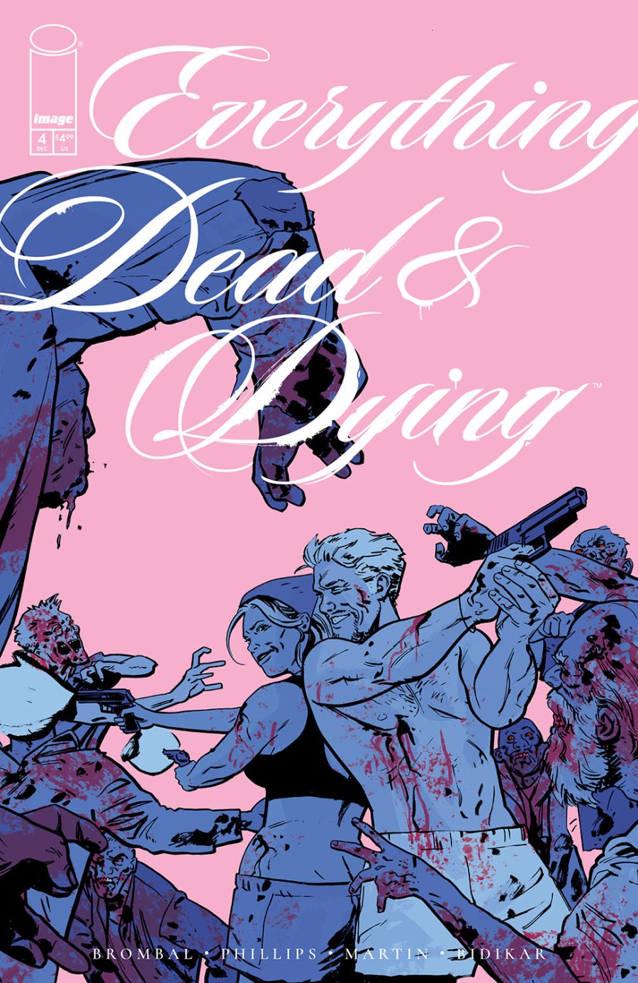 Everything Dead & Dying #4 Cvr B