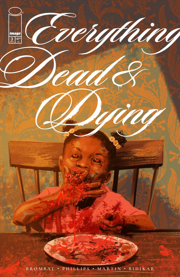 Everything Dead & Dying #3 Cvr A