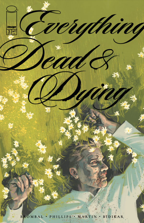 Everything Dead & Dying #2 Cover A