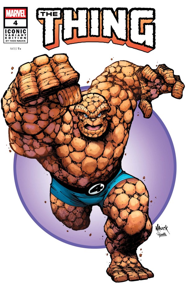 The Thing #4 Todd Nauck Iconic Variant