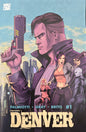 Denver #1 - Vault 35 Exclusive Ltd 50 Matt Campbell