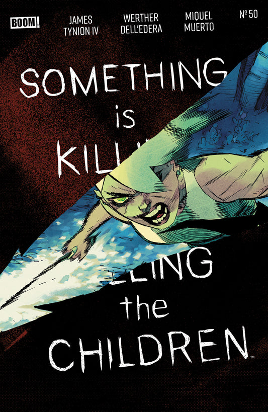 Something Is Killing The Children #50 A Main (Dressed, Dell'edera) - PREORDER