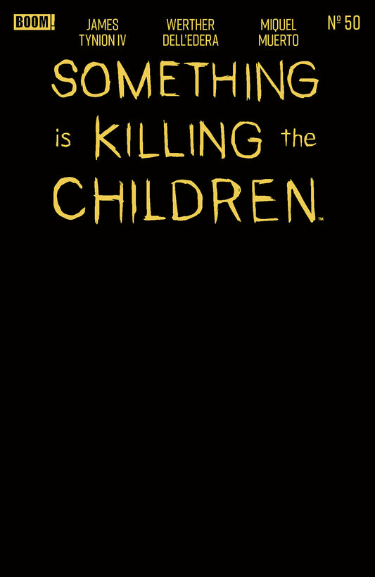 Something Is Killing The Children #50 E Gold Blank Sketch Variant (Foil Stamp) - PREORDER