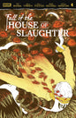 Fall Of The House Of Slaughter #4 C Variant (Full Art, Cha) - PREORDER