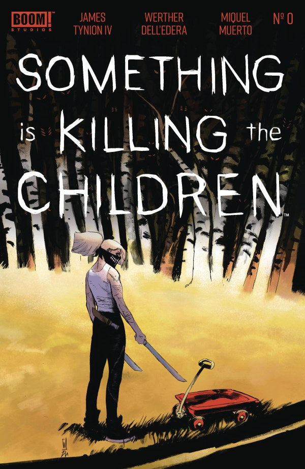 Something Is Killing The Children #0