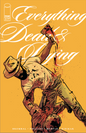 Everything Dead & Dying #2 Cover B