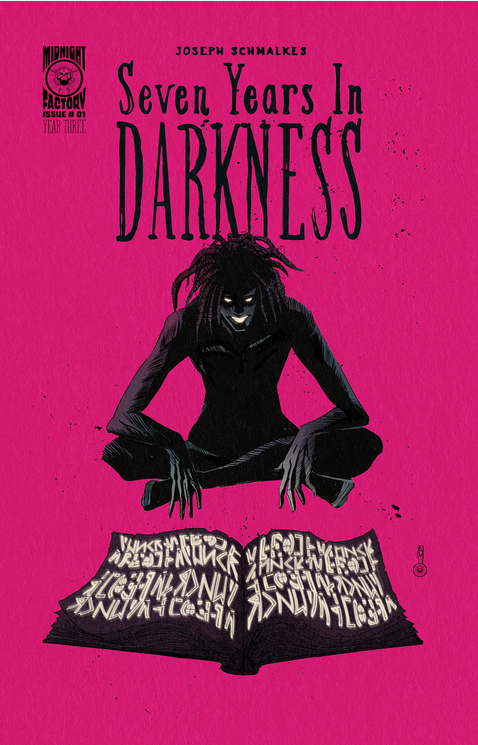 Seven Years In Darkness Year Three #1