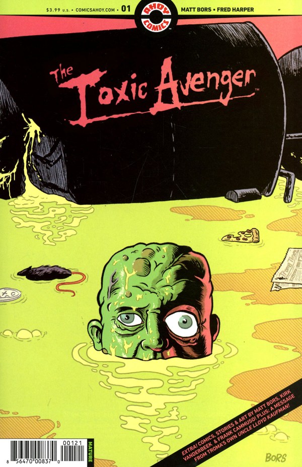 The Toxic Avenger #1 Cover B 1:3 Matt Bors Variant
