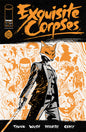 Exquisite Corpses #1 4th Print